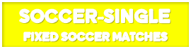 SOCCER SINGLE BET SOCCER SINGLE BET